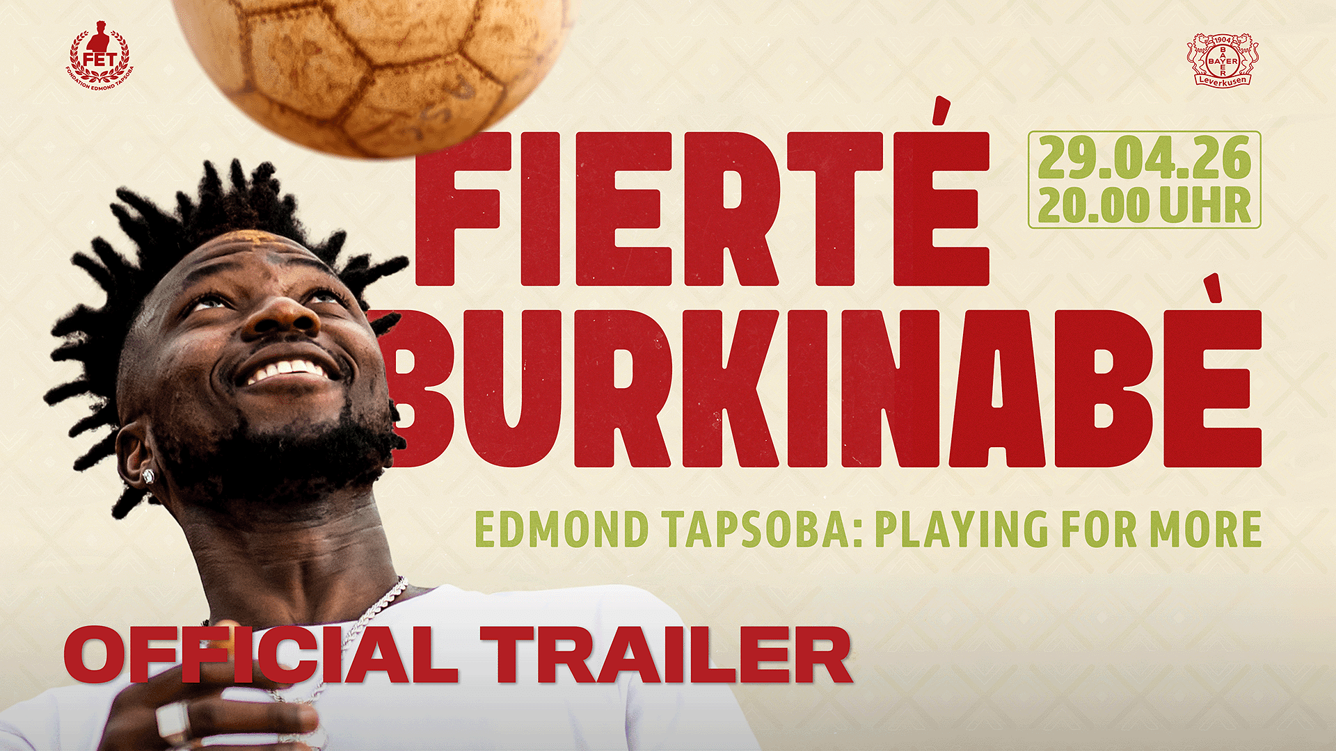 Offizieller Trailer: Fierté Burkinabè - Edmond Tapsoba: Playing for More
