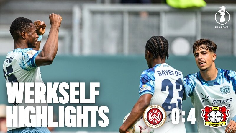 Werkself through to 2nd round after 4-0 in Wiesbaden | 1st round DFB Pokal