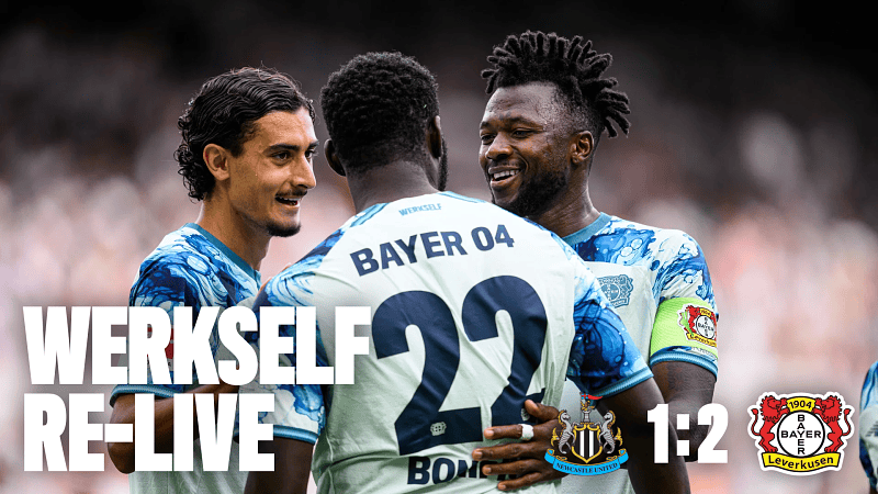 Re-Live: Newcastle United - Bayer 04 | Testspiel