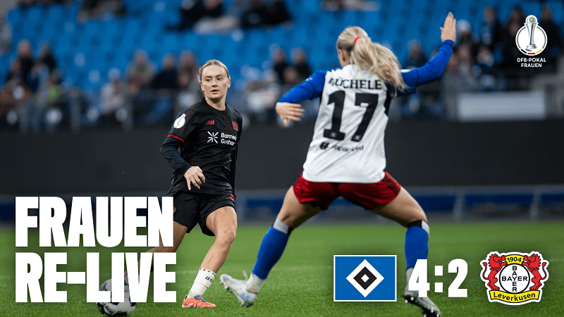 Re-Live | Hamburger SV - Bayer 04-Frauen | Achtelfinale DFB-Pokal